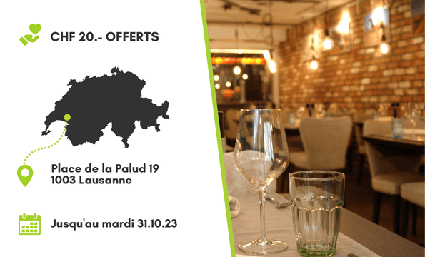 LE RAISIN PALUD | CHF 20.- offerts