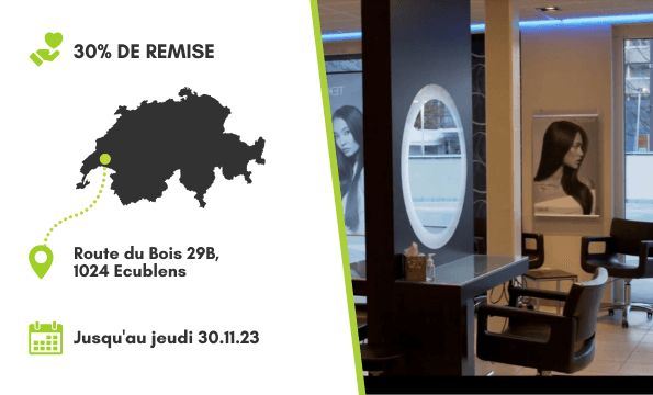 COIFFURE ECUBLENS | 30% de remise