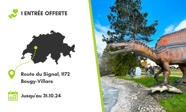 EXPOSITION DE DINOSAURES VAUD | 1 entrée offerte