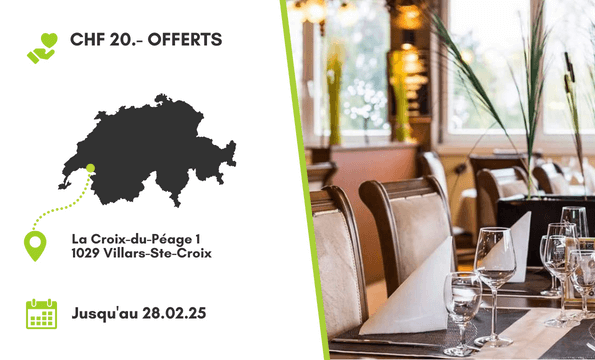 RESTAURANT GRILL | CHF 20.- offerts