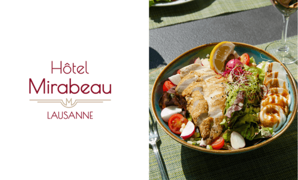 RESTAURANT HÔTEL MIRABEAU | CHF 30.- offerts 